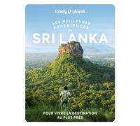 Les meilleures Expériences au Sri Lanka 1ed - Lonely Planet - Lonely Planet - broché - Guide