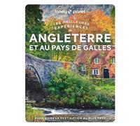 Les meilleures Expériences en Angleterre et pays de Galles 2ed - Lonely Planet - Lonely Planet - broché - Guide