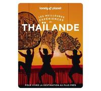 Les meilleures Expériences en Thaïlande 2ed