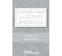 Les Meilleures Nouvelles De Léonid Andreïev
