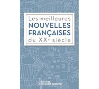 Les meilleures nouvelles françaises du xxe siècle
