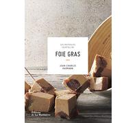 Les Meilleures recettes de foie gras