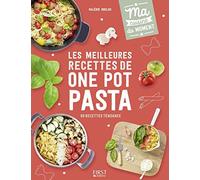 Les meilleures recettes de one pot pasta