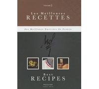 Les Meilleures Recettes Des Meilleurs Ouvriers De France - Tome 2, Bilingue Français-Anglais