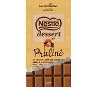 Les meilleures recettes Nestlé Dessert Praliné