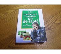 Les meilleures recettes télé de santé