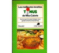 Les meilleures recettes tonus de miss calorie / tout ce que l'on peut manger pour garder la forme et