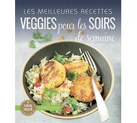 Les meilleures recettes veggies pour les soirs de la semaine