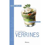 Les meilleures Verrines: 40 Recettes sucrées et salées