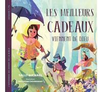 Les meilleurs cadeaux viennent de Dieu