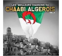 Les Meilleurs Chansons du Chaabi Algérois/Vol.2