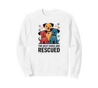 Les Meilleurs Chiens sont secourus, adorables Chiens colorés Sweatshirt