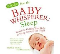 Les meilleurs conseils de l'homme qui murmure à l'oreille des bébés - Le sommeil