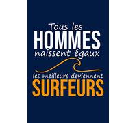 Les meilleurs deviennent surfeurs: Carnet d'observations des conditions de surf | étudiez et comprenez le fonctionnement de votre spot de surf | ... Journal de conditions | carnet pour surf trip