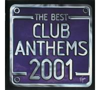 Les meilleurs hymnes de club de l'année 2001
