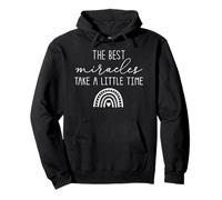 Les Meilleurs Miracles prennent Un Peu de Temps Sweat à Capuche