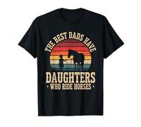 Les Meilleurs Papas Ont des Filles Qui montent à Cheval T-Shirt