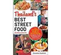 Les meilleurs plats de rue de Thaïlande