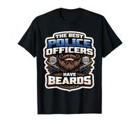 Les Meilleurs policiers Ont des Barbes Un Policier Barbu drôle T-Shirt