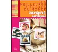 Les Meilleurs Recettes Du Monde - Saveurs Éxotiques