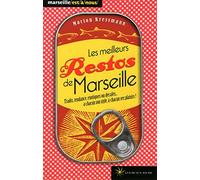 Les meilleurs restos de Marseille