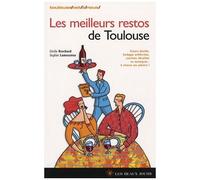Les Meilleurs Restos De Toulouse