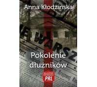 Les meilleurs romans policiers de la République populaire de Pologne La génération des débiteurs
