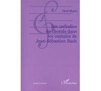 Les mélodies de chorals dans les cantates de Jean-Sébastien Bach