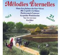 Les Melodies Eternelles Vol. 3