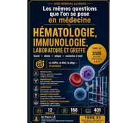 LES MÊMES QUESTIONS QUE L’ON SE POSE EN MÉDECINE - TOME XV 2026