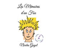 Les Mémoires d’un Fou