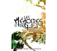 Les Mémoires de Gaïa: Génération