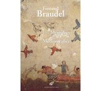 Les Mémoires de la Méditerranée Fernand Braudel (Auteur), Jean Guilaine (Préface), Jean Guilaine (Notes), Pierre Rouillard (Préface), Pierre Rouillard (Notes)