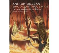 Théa Rojzman, Annick Cojean – Les mémoires de la Shoah – Bande dessinée – Relié