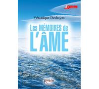 Les mémoires de l'âme
