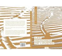 Les mémoires de l'avenir - Livret 3 - Commencements