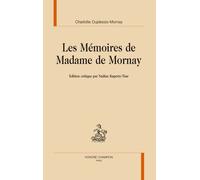 Les Mémoires De Madame De Mornay
