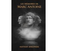 Les Mémoires de Marc Antoine