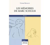 Les Mémoires De Marc Schulss