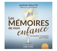 Les Mémoires De Mon Enfance