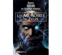 Les Mémoires de Zeus - Maurice Druon - Bragelonne - broché - Roman