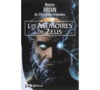 Les Mémoires de Zeus - Maurice Druon - Bragelonne - broché - Roman
