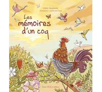 Les mémoires d'un coq