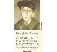 Les mémoires d'un enseignant et de Bartek Zwycińôzca