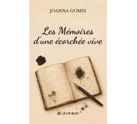 Les Mémoires d'une écorchée vive