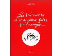 Les mémoires d'une jeune fille (pas) rangée