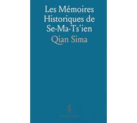 Les Mémoires Historiques de Se-Ma-Ts'ien