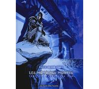Les Mémoires mortes, tome 2 : Océans sans eau