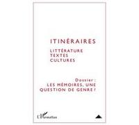 Les mémoires, une question de genre ? 1-2011 - Collectif - L'harmattan - broché - Revue