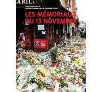 Les mémoriaux du 13 novembre
